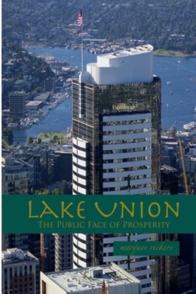 Cover for Marques Vickers · Lake Union (Paperback Book) (2016)