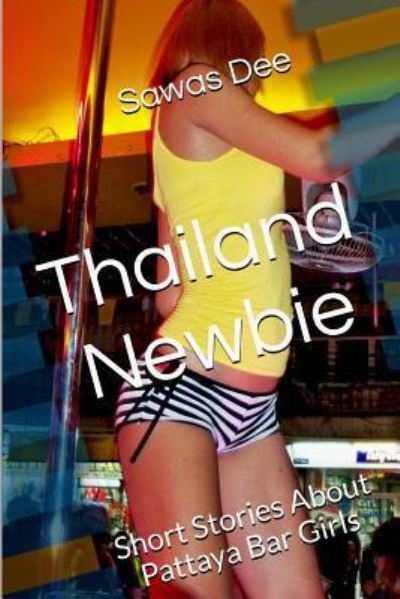 Cover for Sawas Dee · Thailand-Newbie (Paperback Book) (2016)