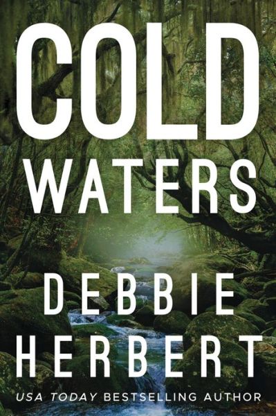 Cover for Debbie Herbert · Cold Waters - Normal, Alabama (Paperback Book) (2019)