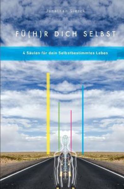 Cover for Antti Kirjalainen · F (h)r Dich Selbst (Paperback Book) (2017)