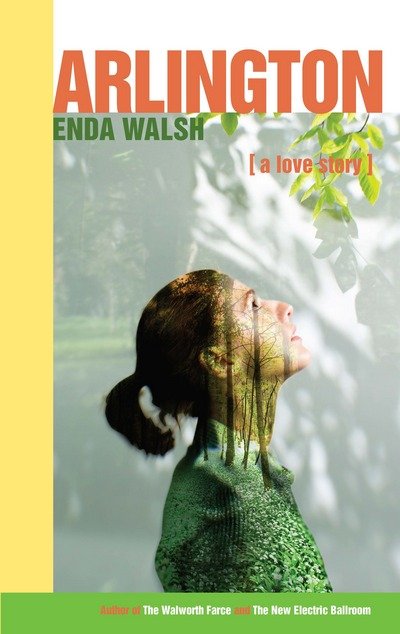 Cover for Enda Walsh · Arlington (TCG) (Paperback Bog) (2017)