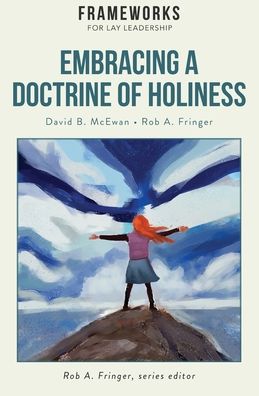 Cover for David B McEwan · Embracing a Doctrine of Holiness (Paperback Book) (2021)