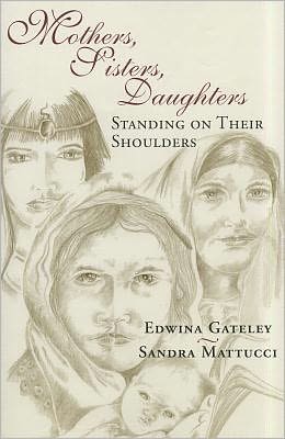 Cover for Edwina Gateley · Mothers Sisters Daughters: Standing on Their Shoulders (Paperback Book) (2012)