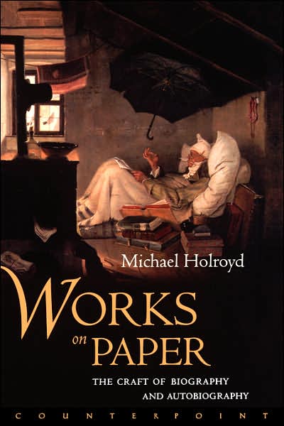 Cover for Michael Holroyd · Works on Paper (Hardcover Book) (2002)