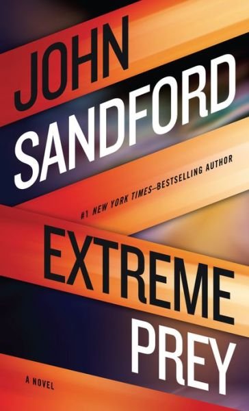 Cover for John Sandford · Extreme Prey (Book) (2017)