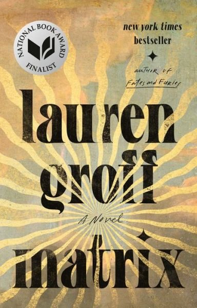 Cover for Lauren Groff · Matrix (Pocketbok) (2022)