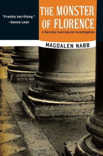 Cover for Magdalen Nabb · The Monster of Florence (A Florentine Mystery) (Paperback Book) [Reprint edition] (2014)