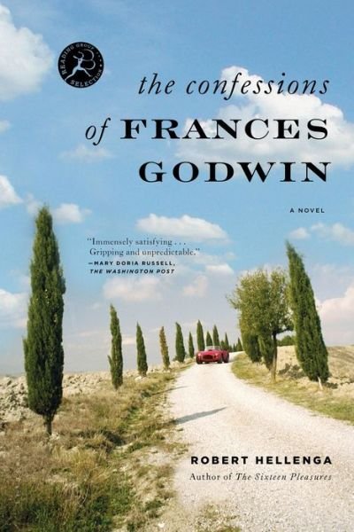 Cover for Robert Hellenga · The Confessions of Frances Godwin (Paperback Bog) (2015)