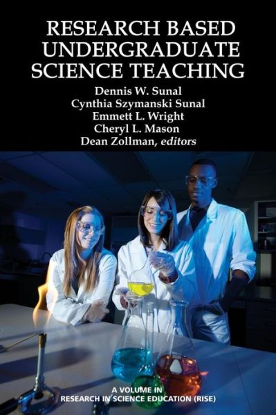 Cover for Dennis W Sunal · Research Based Undergraduate Science Teaching (Paperback Book) (2014)