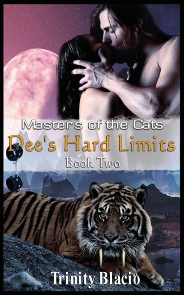 Dee's Hard Limits (Masters of the Cats) (Volume 2) - Trinity Blacio - Books - Riverdale Avenue Books - 9781626010505 - September 7, 2013