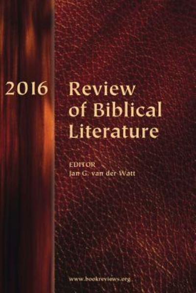 Cover for Jan Van Der Watt · Review of Biblical Literature, 2016 (Paperback Book) (2016)