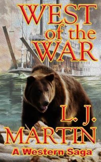 Cover for L J Martin · West Of The War (Pocketbok) (2017)