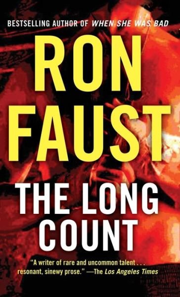 Cover for Ron Faust · The Long Count (Innbunden bok) (2013)