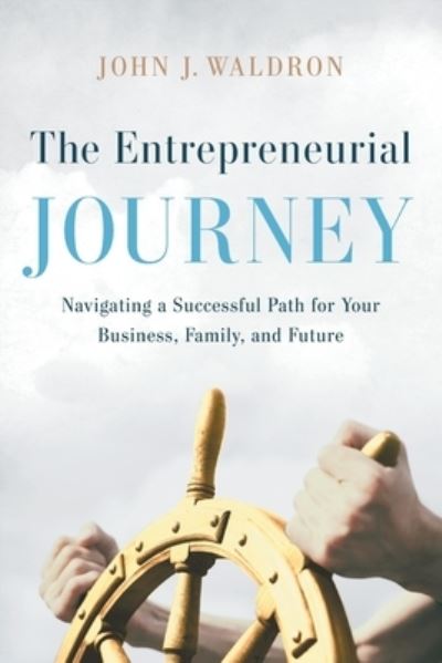 Cover for John J Waldron · The Entrepreneurial Journey (Paperback Book) (2019)