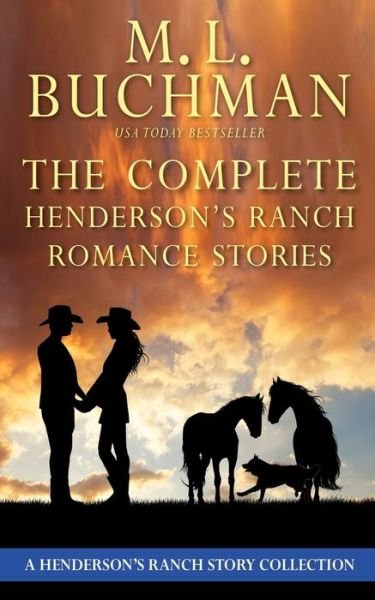Cover for M. L. Buchman · The Complete Henderson's Ranch Stories (Paperback Book) (2021)