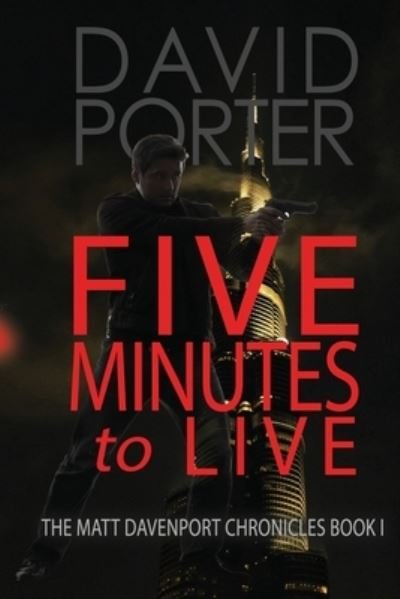 Cover for David Porter · Five Minutes to Live (Paperback Book) (2020)