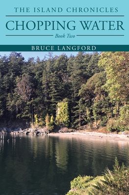 Cover for Bruce Langford · Chopping Water: Book Two (Paperback Book) (2020)