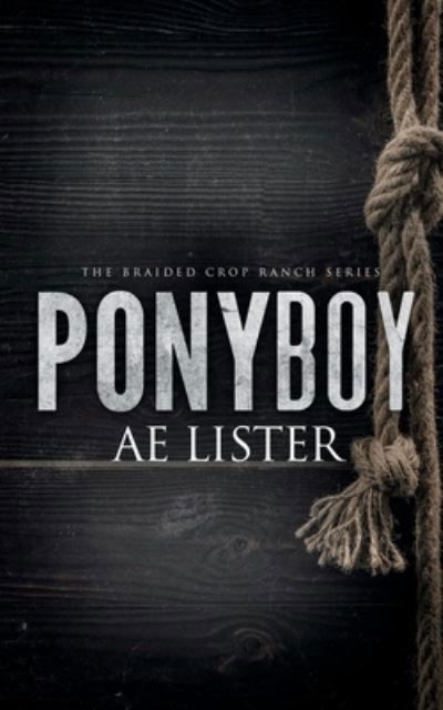 Cover for A E Lister · Ponyboy (Paperback Book) (2021)