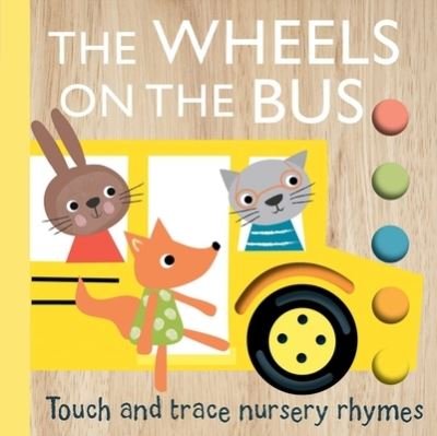 Wheels on the Bus - Emily Bannister - Books - Printers Row Publishing Group - 9781667204505 - August 1, 2023