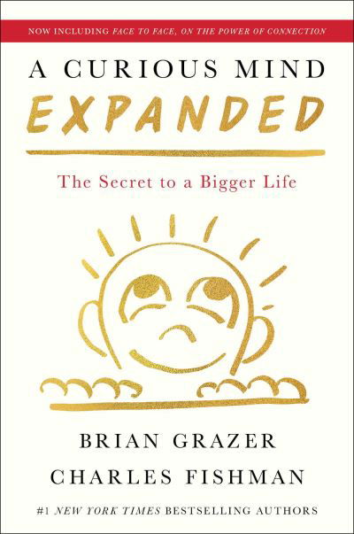 Cover for Brian Grazer · A Curious Mind Expanded Edition: The Secret to a Bigger Life (Innbunden bok) (2023)