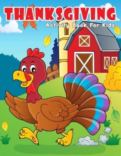 Cover for Copter Publishing · Thanksgiving Activity Book For Kids (Pocketbok) (2019)