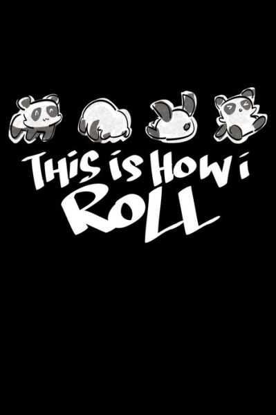 Cover for James Anderson · This Is How I Roll (Paperback Book) (2019)