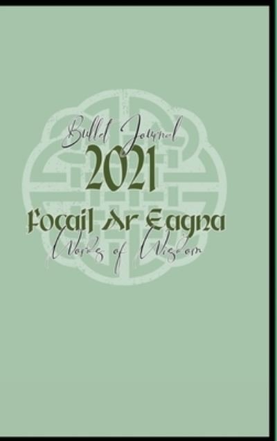 Cover for Eagna Tíre · Eagna Tire (Hardcover bog) (2021)