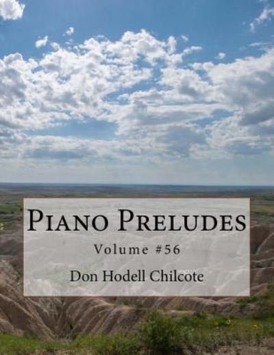 Cover for Don Hodell Chilcote · Piano Preludes Volume #56 (Paperback Book) (2018)