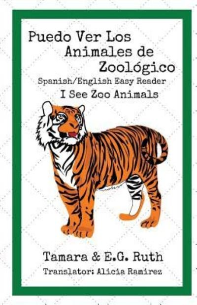 Cover for E G Ruth · Puedo Ver Los Animales de Zoologico (Paperback Bog) (2018)