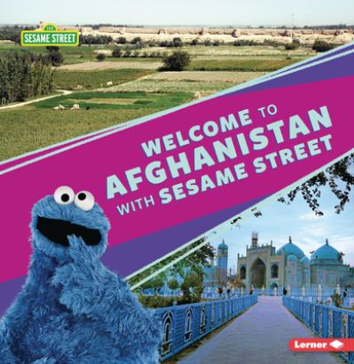 Cover for Christy Peterson · Welcome to Afghanistan with Sesame Street ® (Book) (2021)