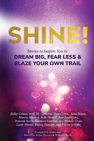 Cover for Kristine Carlson · Shine! (Paperback Book) (2018)