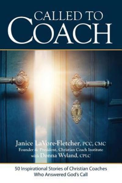 Cover for Donna Wyland · Called to Coach (Paperback Book) (2018)