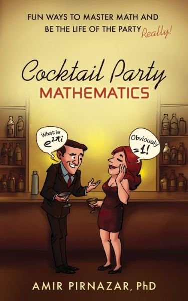 Cover for Amir Pirnazar · Cocktail Party Mathematics (Paperback Book) (2019)