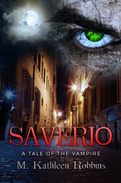 Cover for M Kathleen Robbins · Saverio (Paperback Book) (2019)