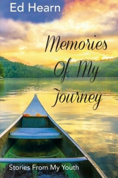 Cover for Ed Hearn · Memories Of My Journey (Paperback Book) (2019)