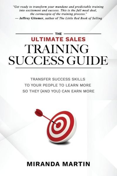 Cover for Miranda Martin · The Ultimate Sales Training Success Guide (Pocketbok) (2020)