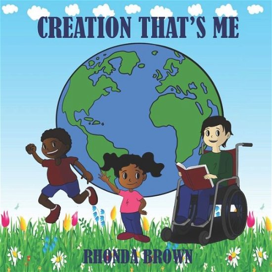 Cover for Rhonda Brown · Creation That's Me! (Paperback Book) (2020)