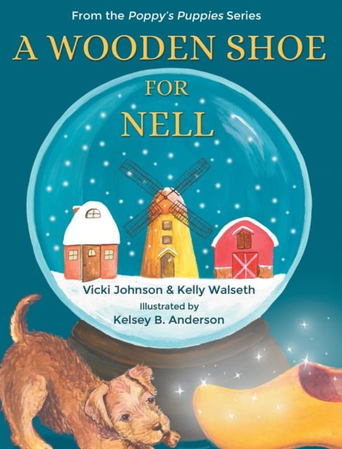 Cover for Vicki Johnson · A Wooden Shoe for Nell (Inbunden Bok) (2020)