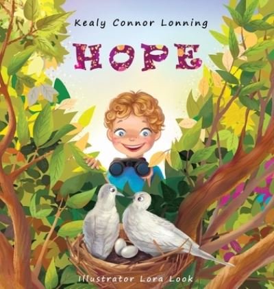 Cover for Kealy Connor Lonning · Hope (Hardcover bog) (2020)