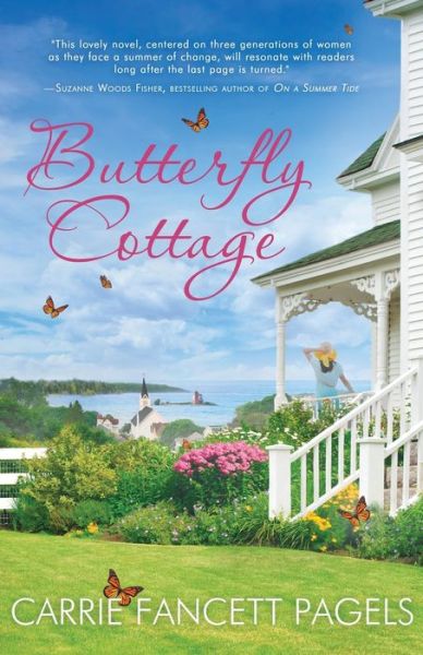 Cover for Carrie Fancett Pagels · Butterfly Cottage (Paperback Book) (2021)