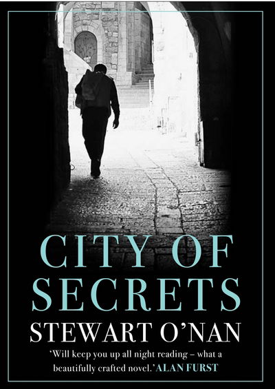 Cover for Stewart O'Nan · City of Secrets (Paperback Book) [Main edition] (2017)