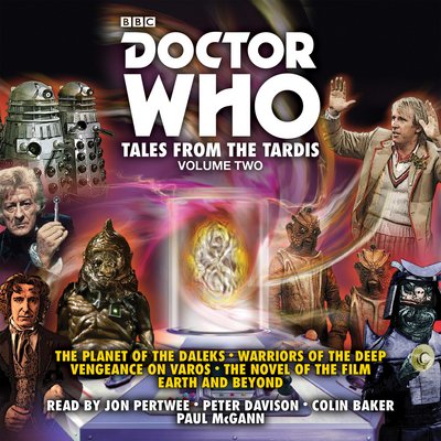 Cover for Terrance Dicks · Doctor Who: Tales from the TARDIS: Volume 2: Multi-Doctor Stories (Hörbuch (CD)) [Abridged edition] (2017)