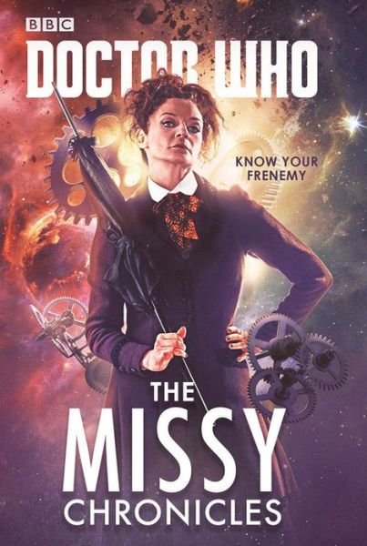 Cover for Cavan Scott · Doctor Who: The Missy Chronicles (Taschenbuch) (2019)