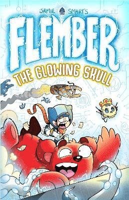Cover for Jamie Smart · Flember: The Glowing Skull - Flember (Pocketbok) (2021)