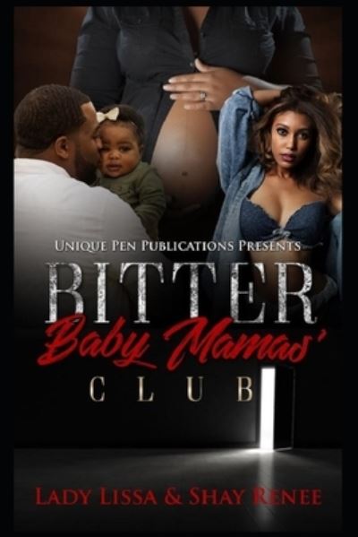 Cover for Lady Lissa · Bitter Baby Mamas' Club (Paperback Book) (2018)