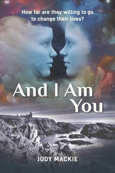 Judy Mackie · And I Am You (Pocketbok) (2019)