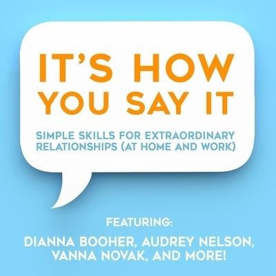 Cover for Dianna Booher · It's How You Say It! Lib/E (CD) (2020)