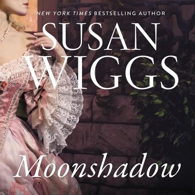 Cover for Susan Wiggs · Moonshadow Lib/E (CD) (2020)