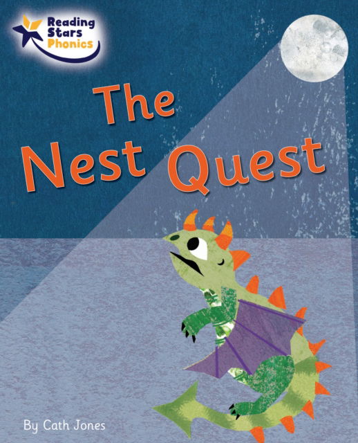 Cover for Cath Jones · The Nest Quest: Phase 5 - Reading Stars Phonics (Paperback Book) (2022)