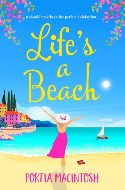 Cover for Portia MacIntosh · Life's A Beach: The perfect laugh-out-loud romantic comedy to escape with (Paperback Book) [Large type / large print edition] (2021)